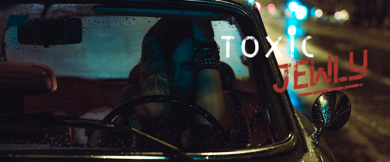 JEWLY | TOXIC The New Album 